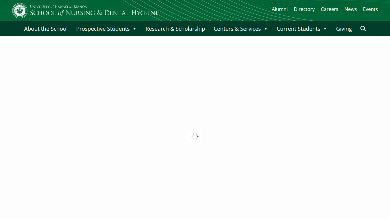 Homepage of the University of Hawaii at Manoa's School of Nursing and Dental Hygiene, a flagship program.